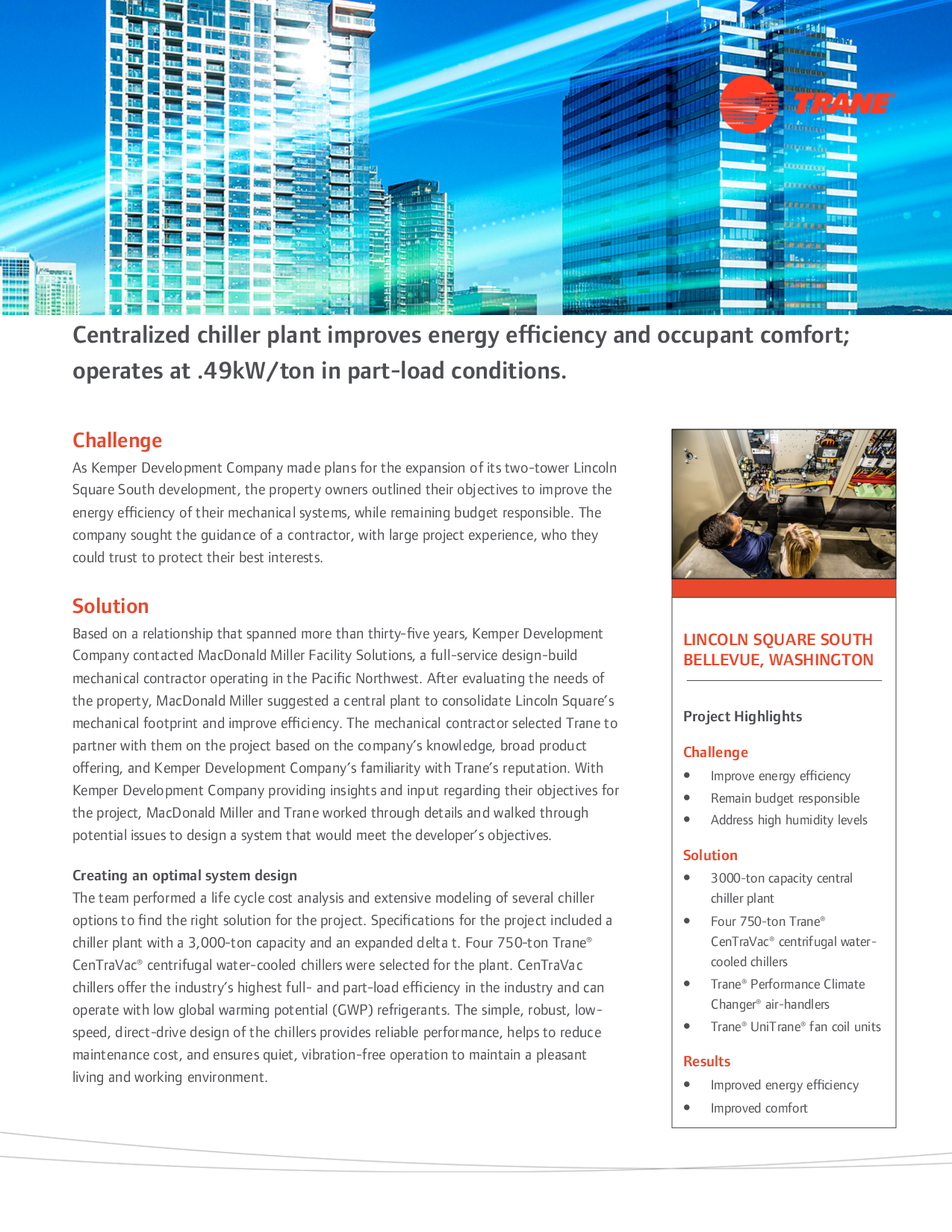 Centralized chiller plant improves energy e ciency and occup