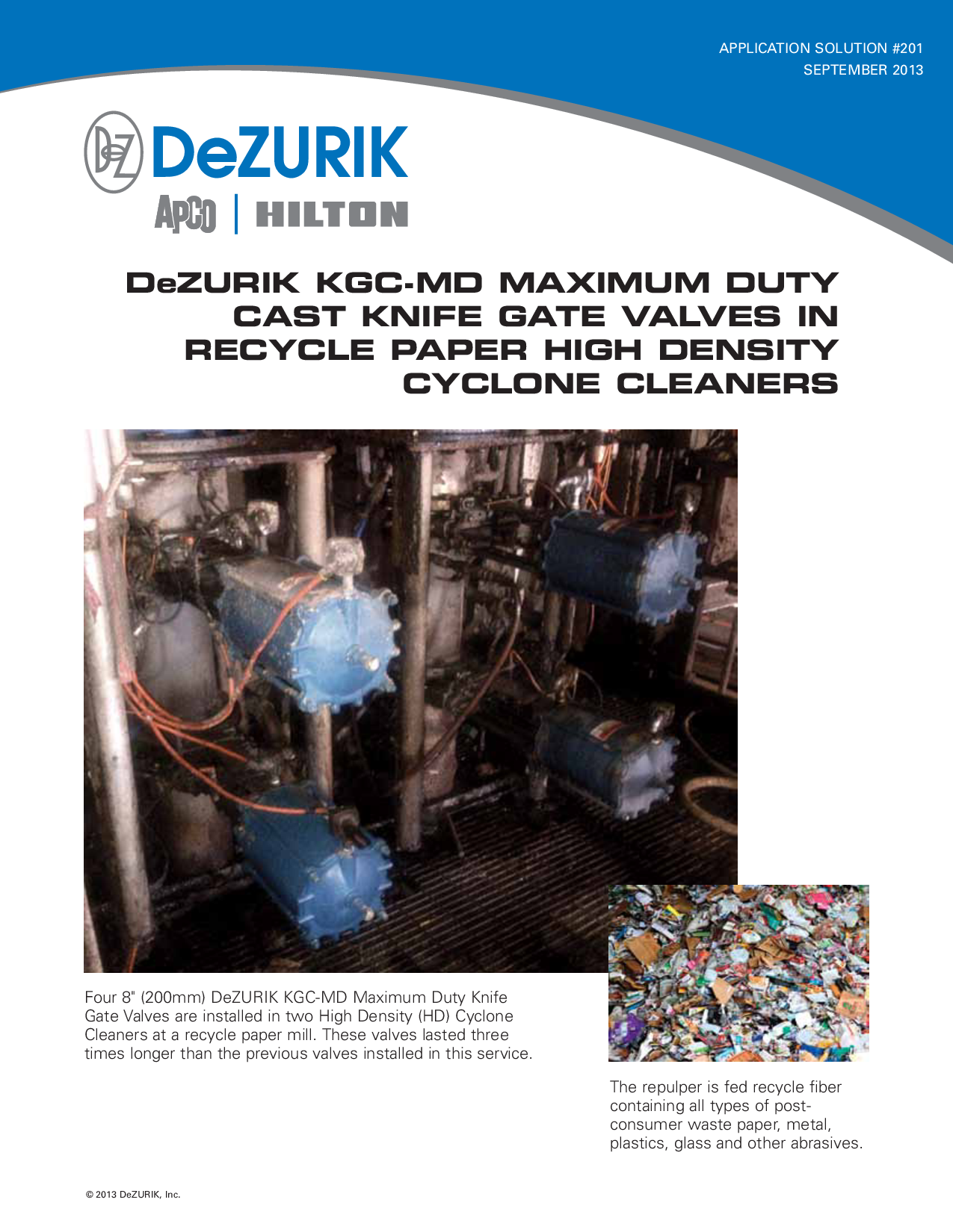 DeZurik KGC-MD Maximum Duty Cast Knife Gate Valves In Recycl