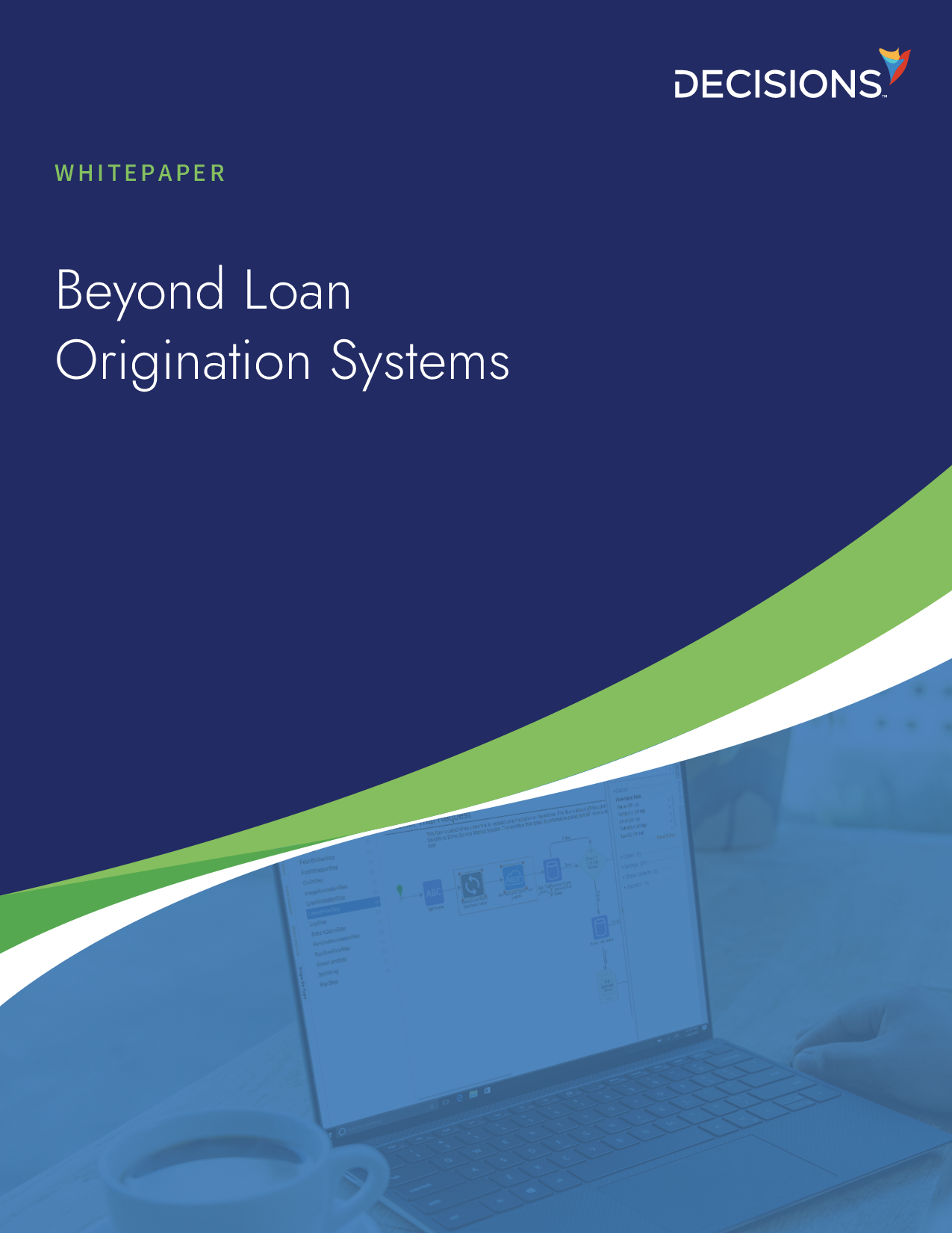 Beyond Loan Origination Systems