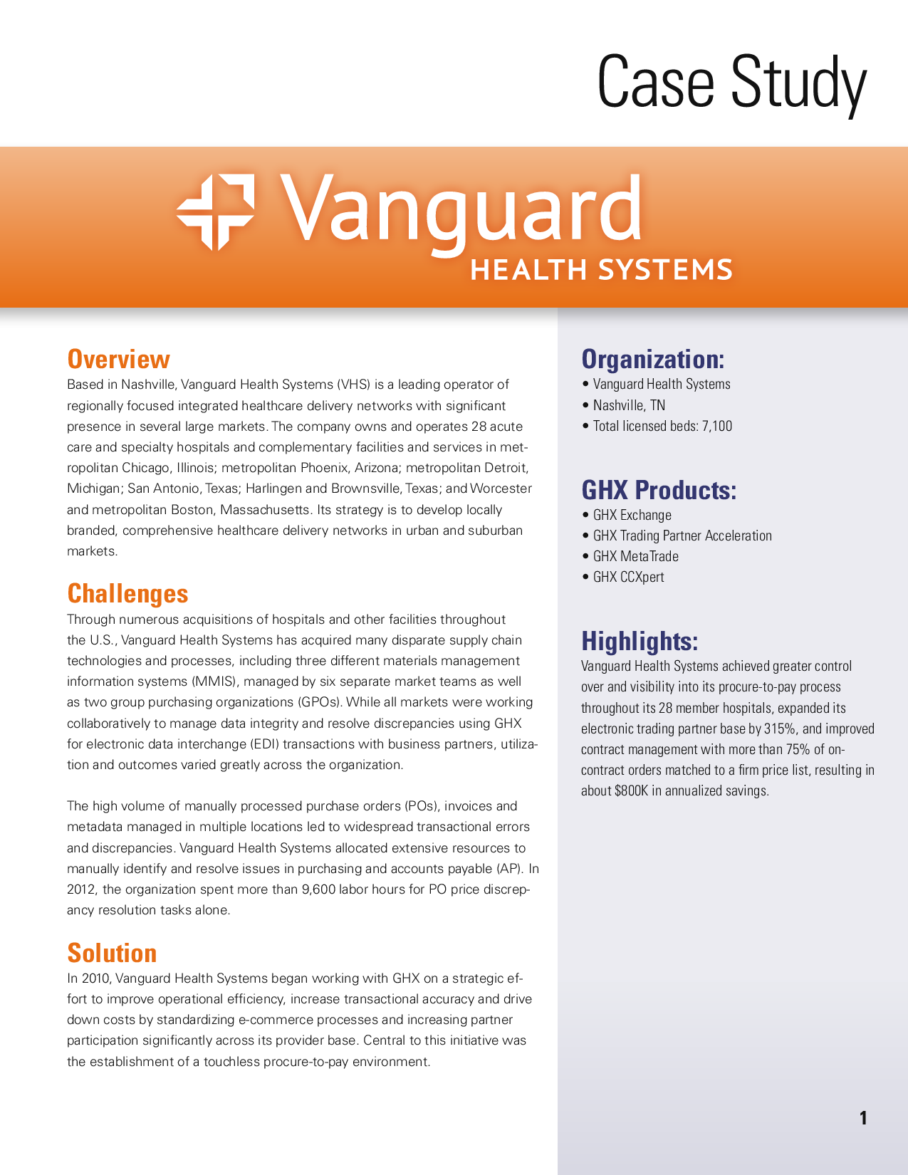 Vanguard Health Systems Achieved Greater Control Over And Vi