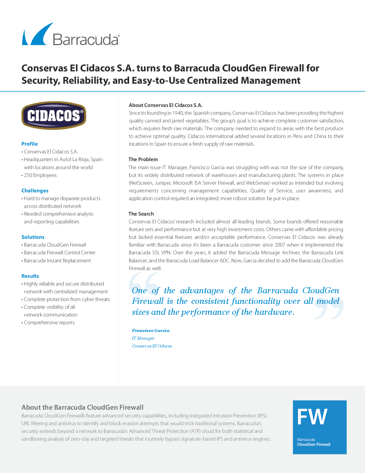 Conservas El Cidacos S.A. Turns To Barracuda CloudGen Firewa