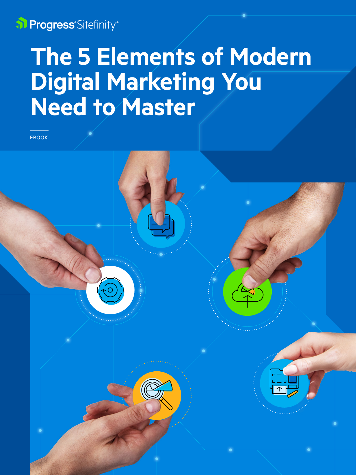 the-5-elements-of-modern-digital-marketing-you-need-to-maste