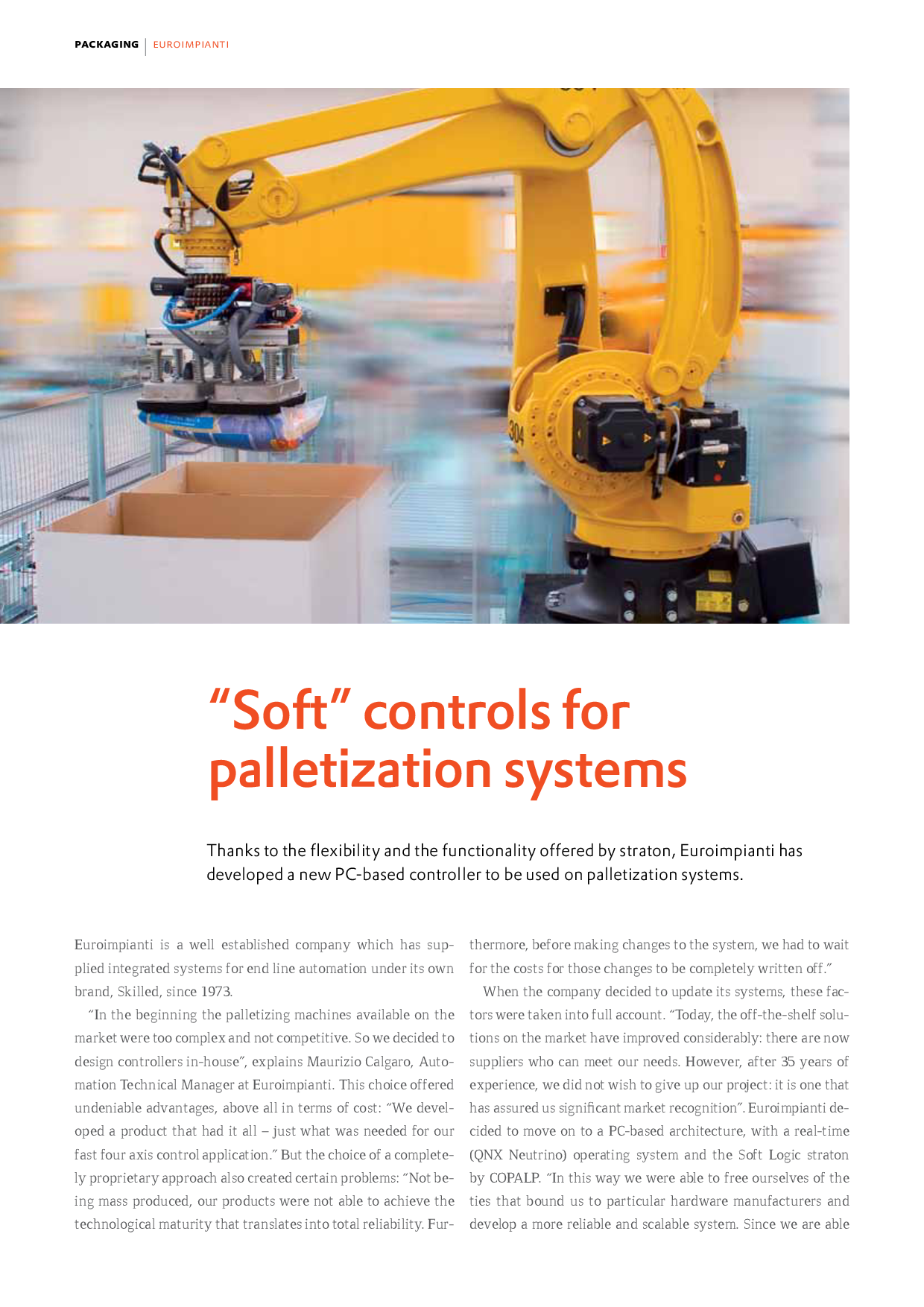 “Soft” Controls For Palletization Systems