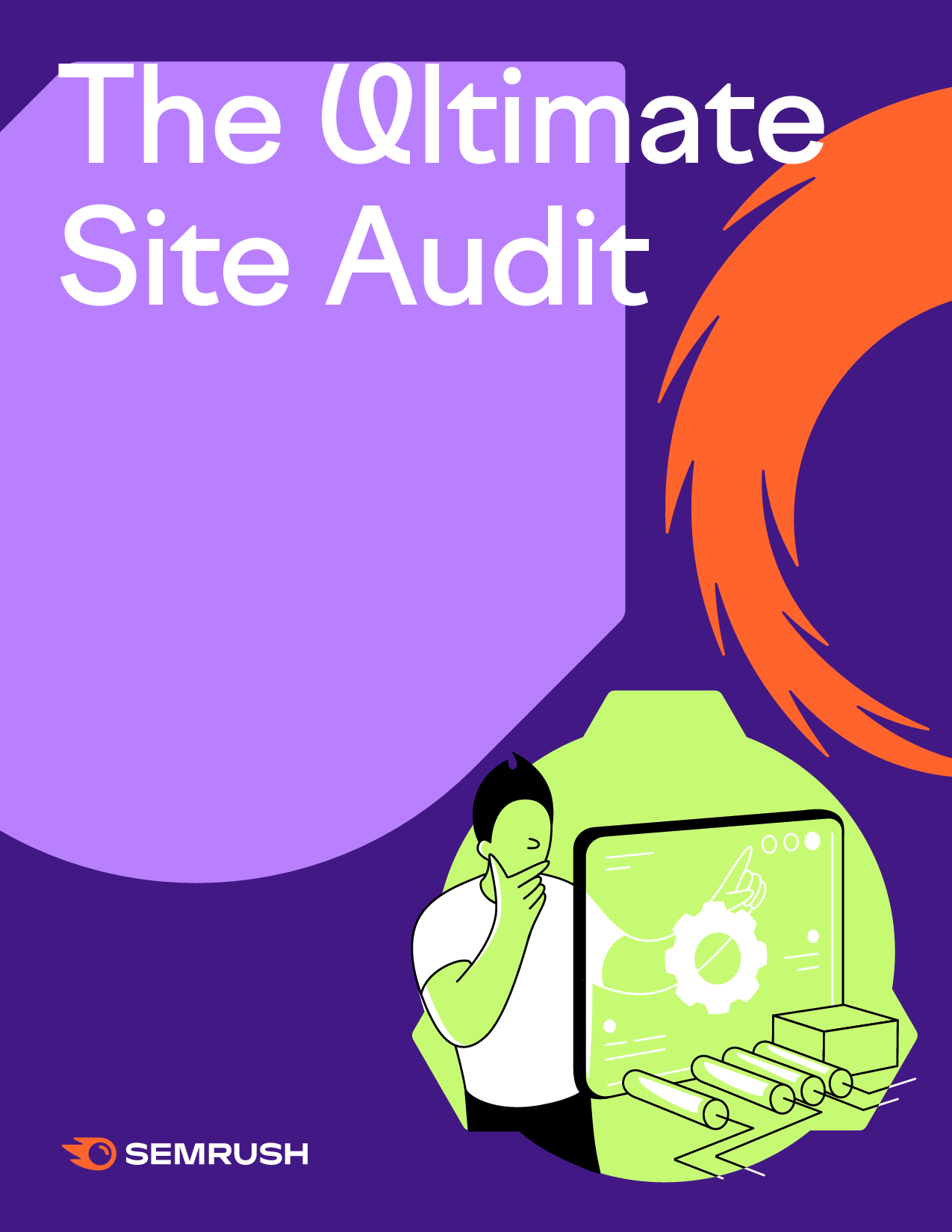 The Ultimate Site Audit