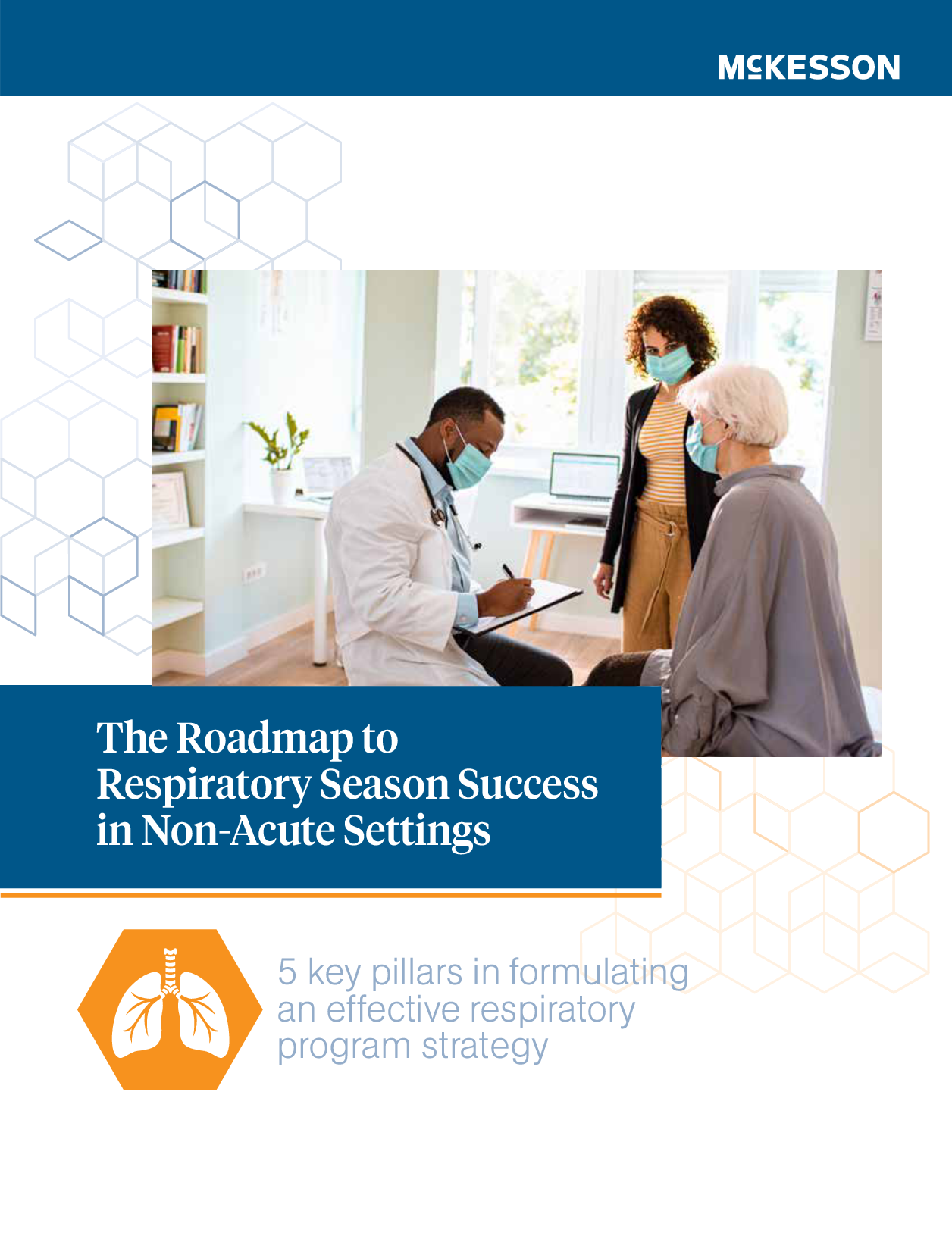 The Roadmap to Respiratory Season Success The Roadmap to Re